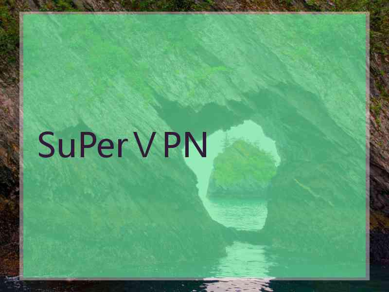 SuPerⅤPN